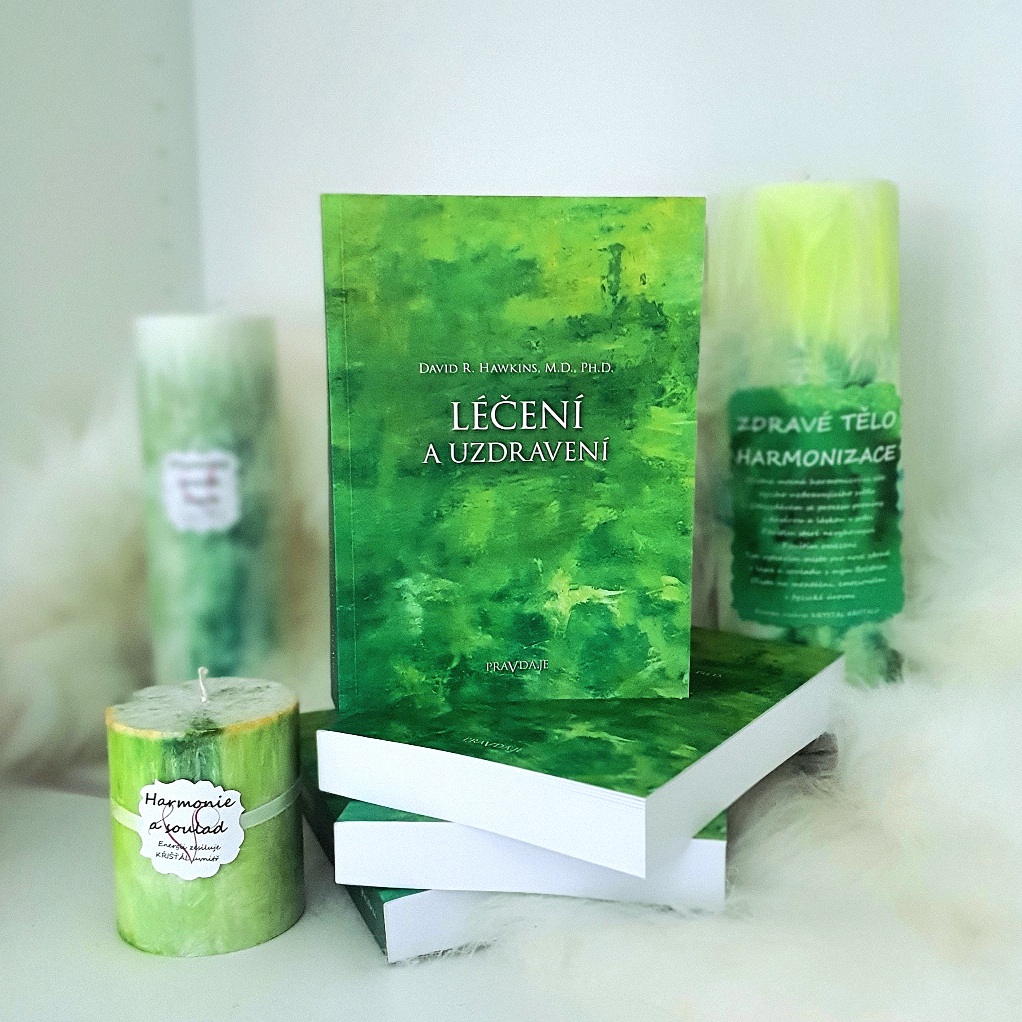 LÉČENÍ A UZDRAVENÍ - Kniha David R. Hawkins